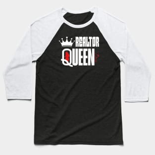 R E A L T O R  Queen Baseball T-Shirt